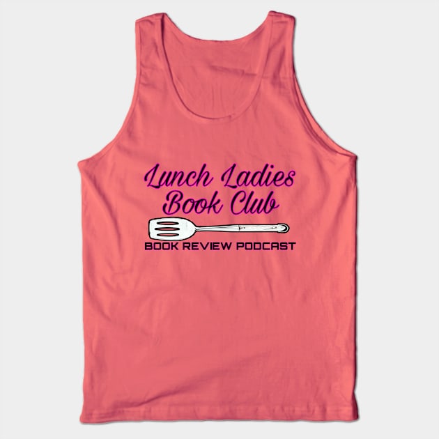 Lunch Ladies Book Club - Spatula Tank Top by Project Entertainment Network